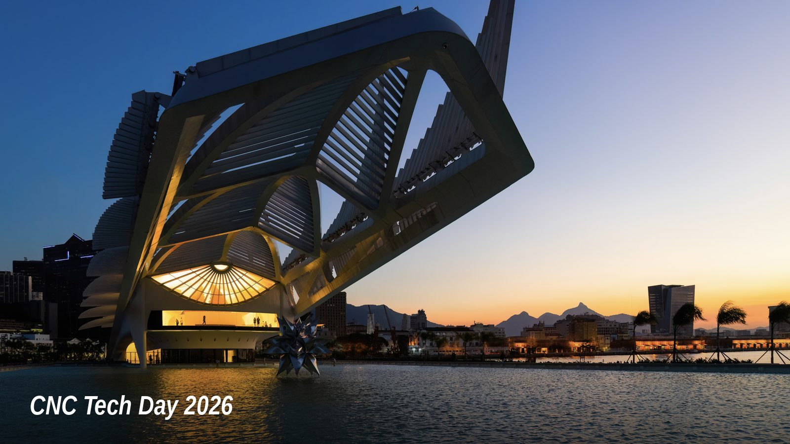 Museu do Amanhã ao anoitecer, no Rio de Janeiro, sede do CNC Tech Day 2026
